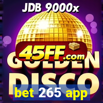 bet 265 app